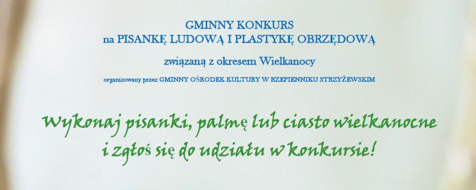 Konkurs na pisankę wielkanocną i plastykę obrzędową