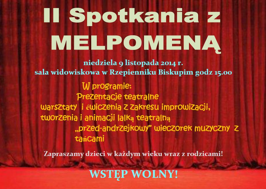 Propozycja na niedzielę – SPOTKANIA Z MELPOMENĄ