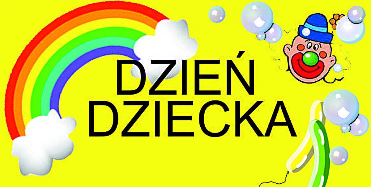 1 Czerwca Dzień Dziecka